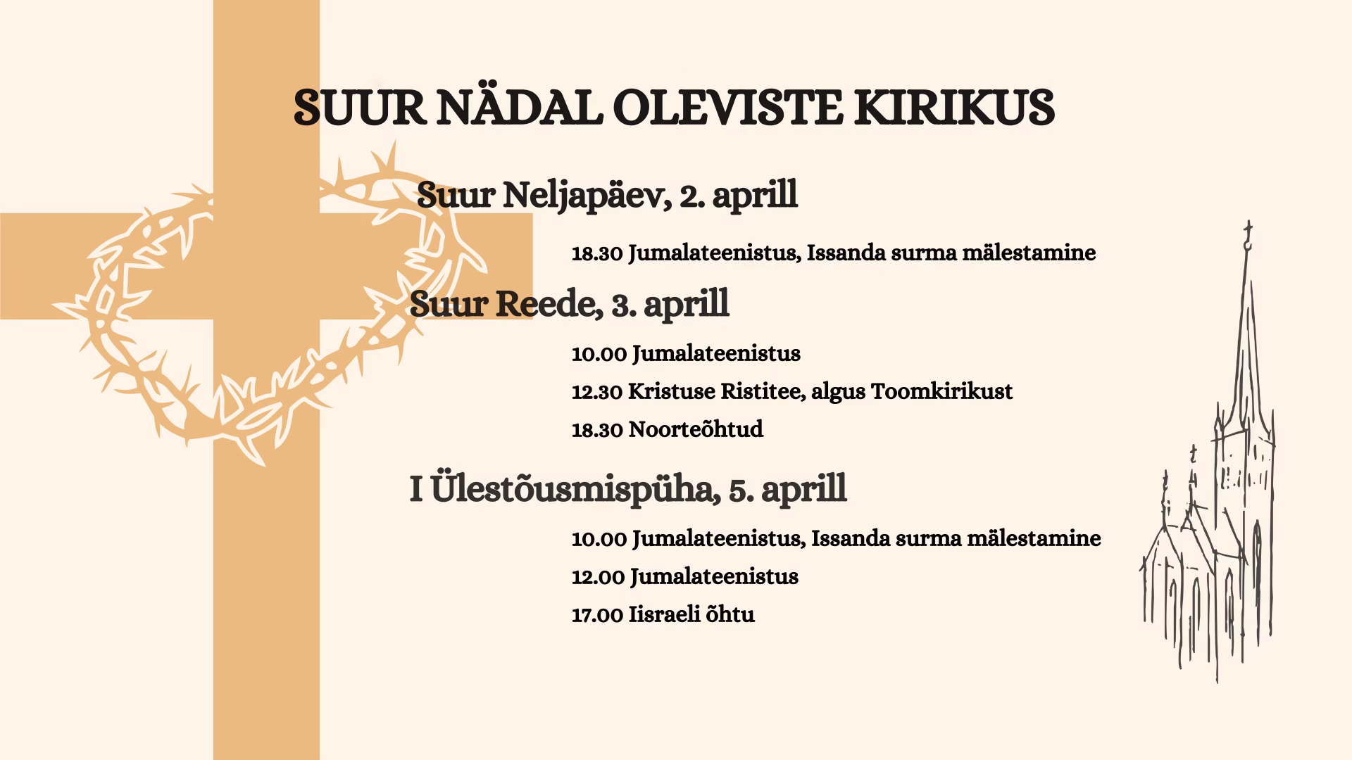 Suure Nädala teenistused Oleviste kirikus