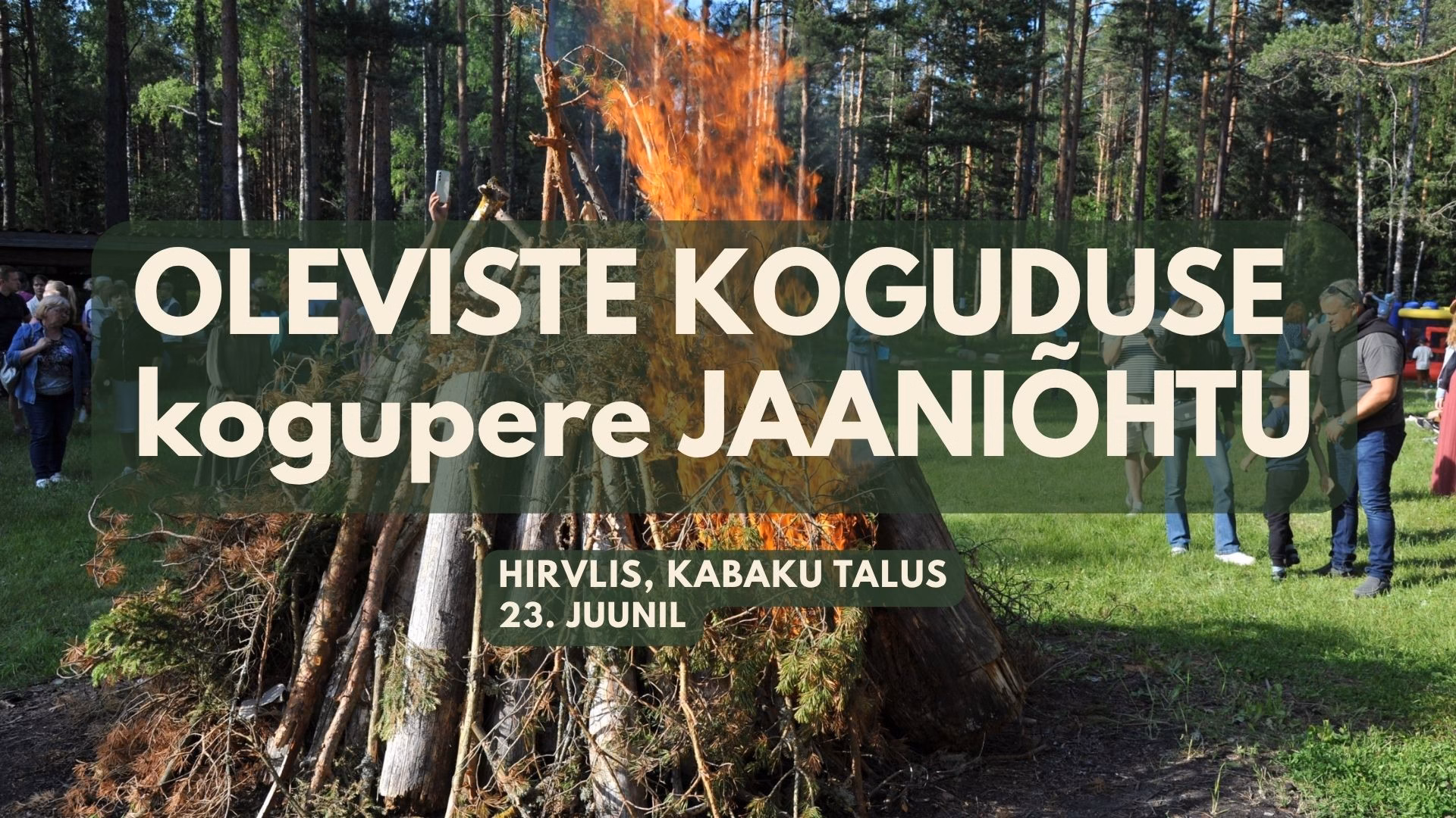 Oleviste koguduse Jaaniõhtu 23. juunil kell 16.00